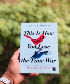 This Is How You Lose the Time War