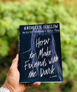 How to Make Friends with the Dark