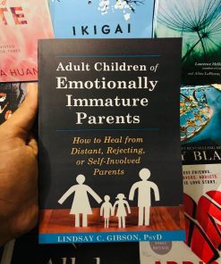 Adult Children of Emotionally Immature Parents