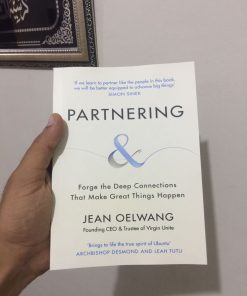 Partnering: Forge the Deep Connections That Make Great Things Happen