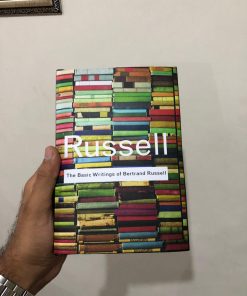 The Basic Writings of Bertrand Russell (Routledge Classics) 1st Edition