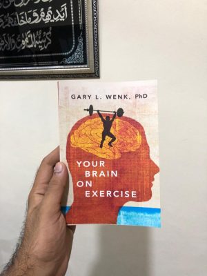 Your Brain on Exercise 1st Edition