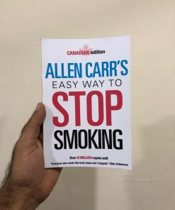 Allen Carr's Easy Way to Stop Smoking: Canadian Edition