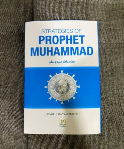 Strategies of Prophet Muhammad (S)